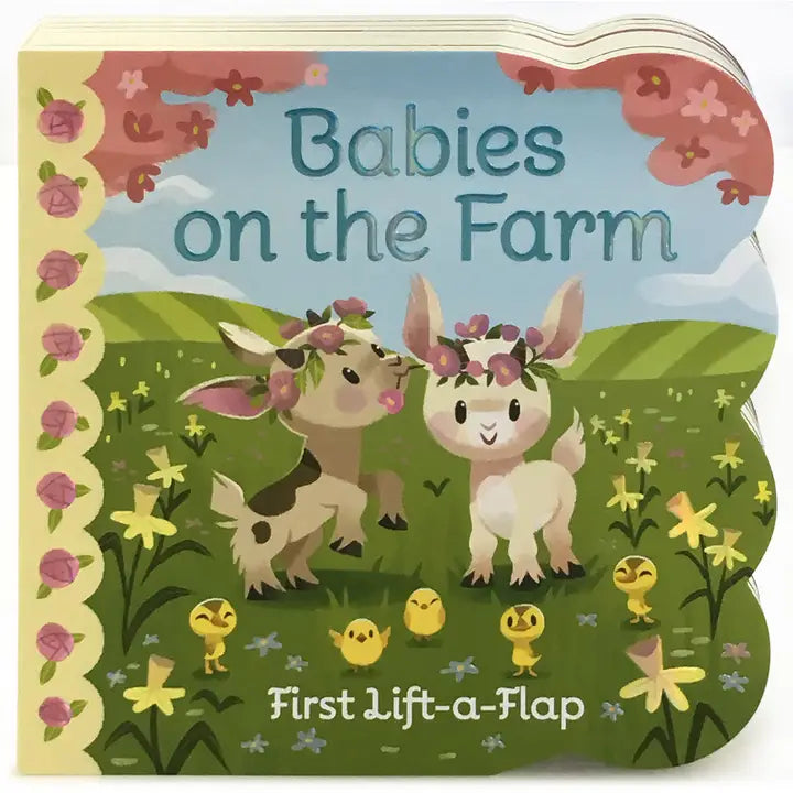 Babies on the Farm Lift and Flap Book