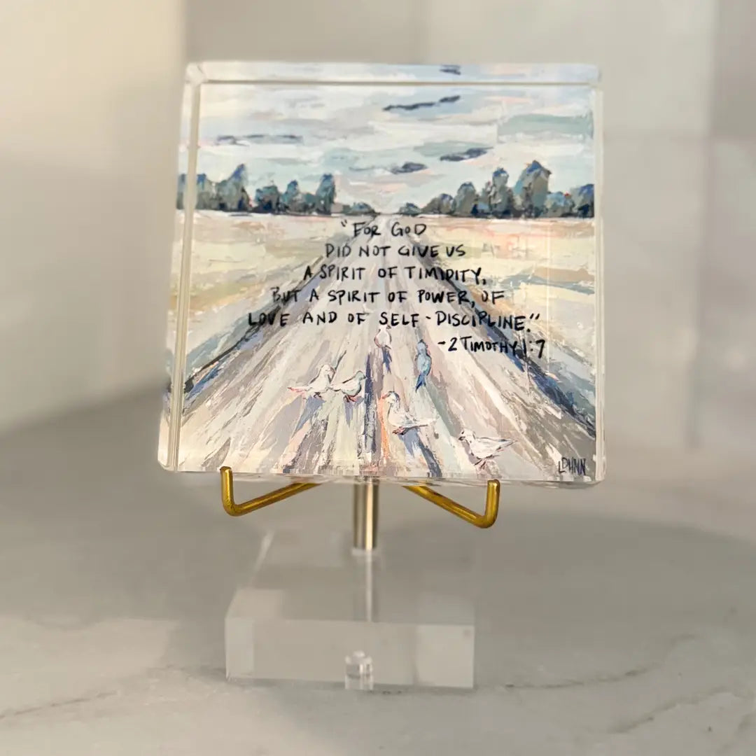 Acrylic Scripture Block- 2 Timothy 1:7