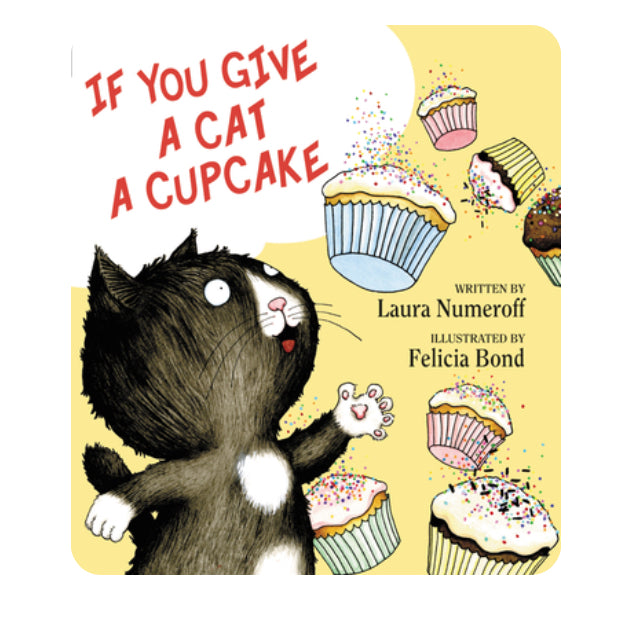 If You Give A Cat A Cupcake