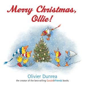 Merry Christmas, Ollie Board Book : Olivier Dunrea