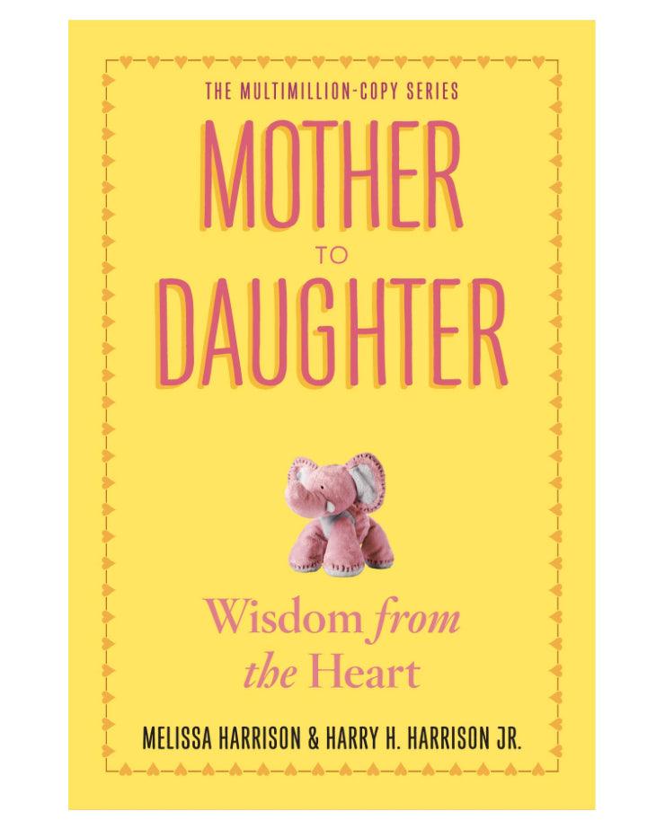 Mother to Daughter- Wisdom from the Heart - The Orange Iris 